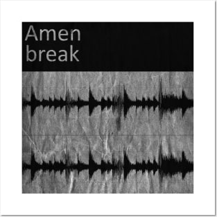 Amen break Posters and Art